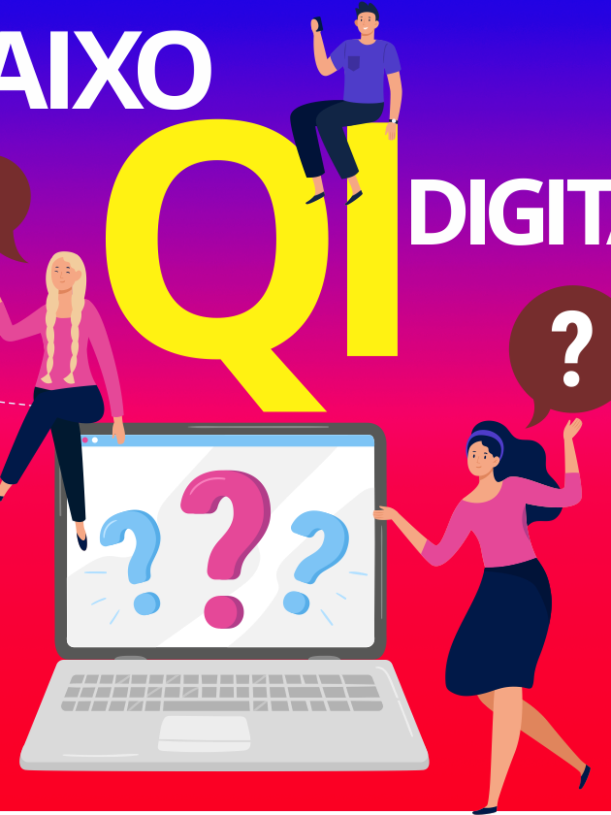 QD Quociente Digital - o novo QI e QE da era digital