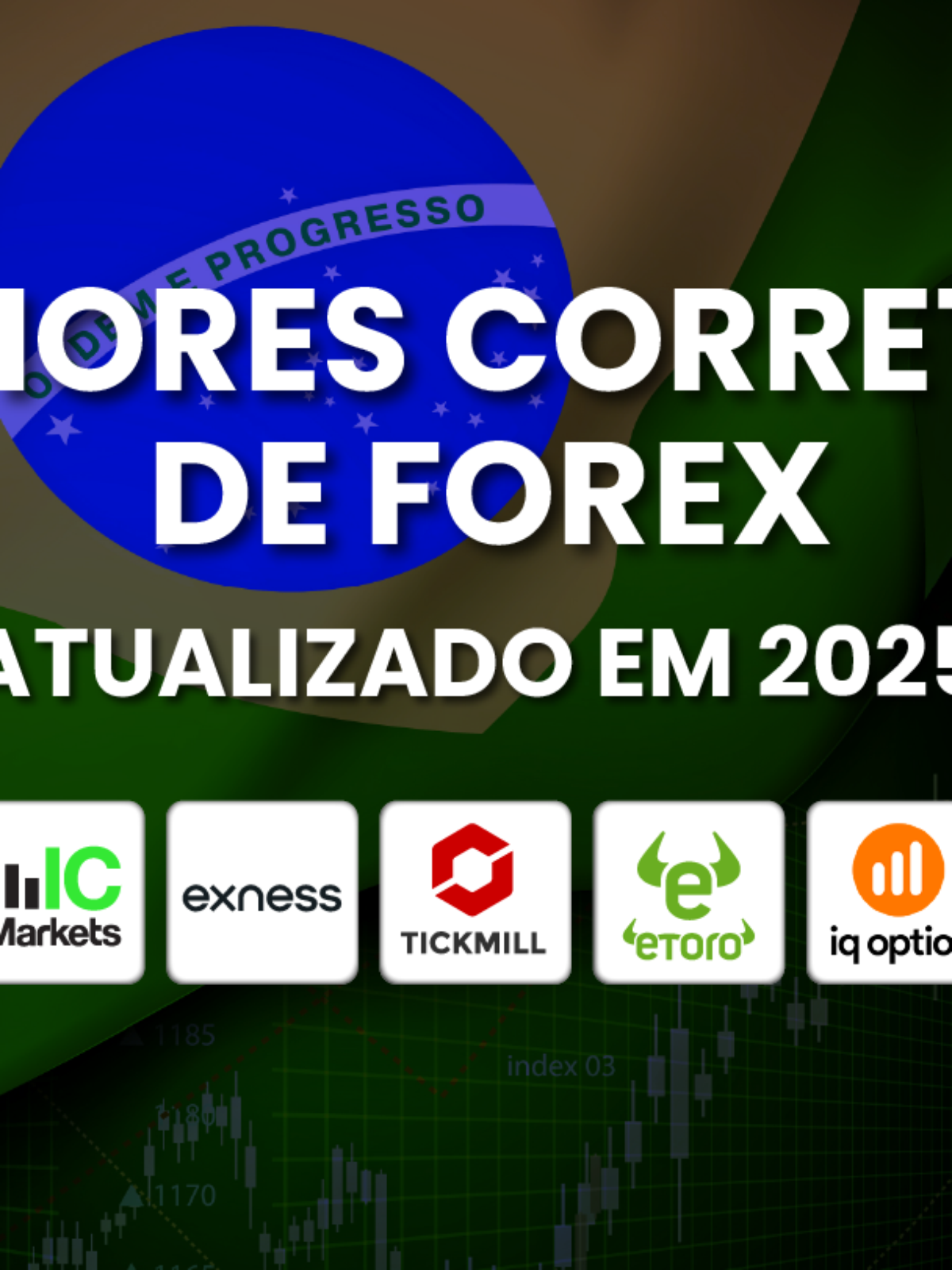 9 Melhores Corretoras de Forex do Brasil em 2025