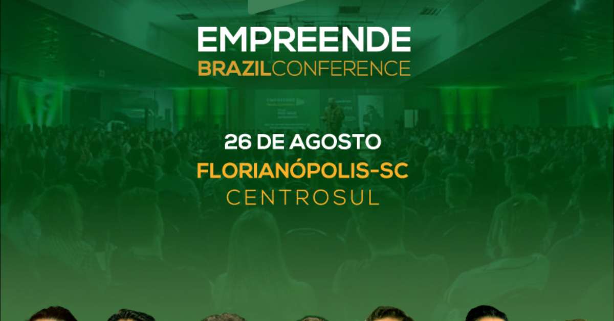 Empreende Brazil Conference terá Felipe Andreoli, Robinson Shiba