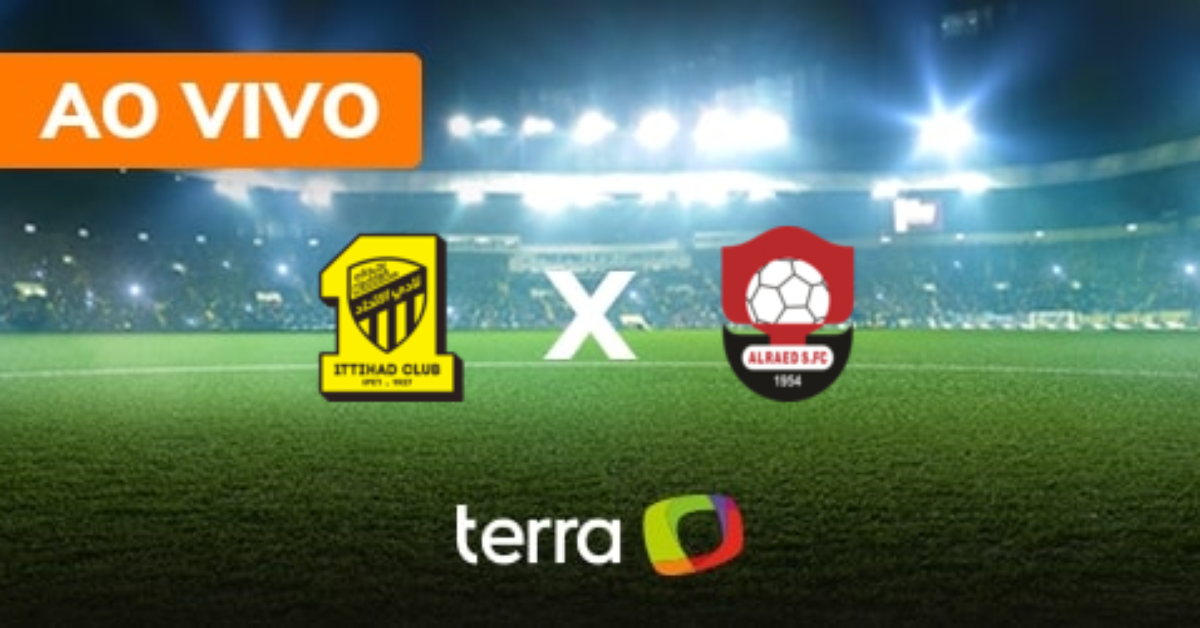 Al-Ittihad x Al-Raed - Ao vivo - Campeonato Árabe - Minuto a Minuto Terra