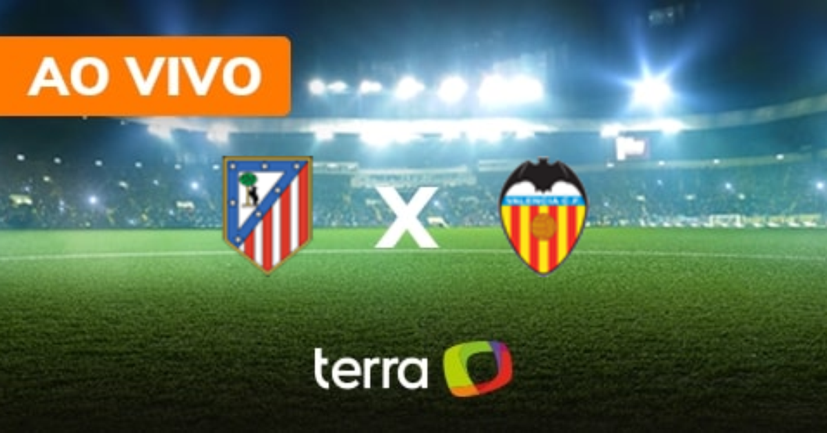 Atlético de Madrid x Valencia - Ao vivo - Campeonato Espanhol - Minuto ...