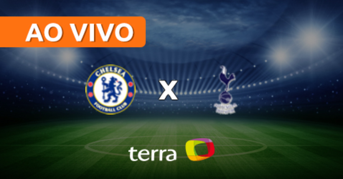 AO VIVO - Chelsea x Tottenham