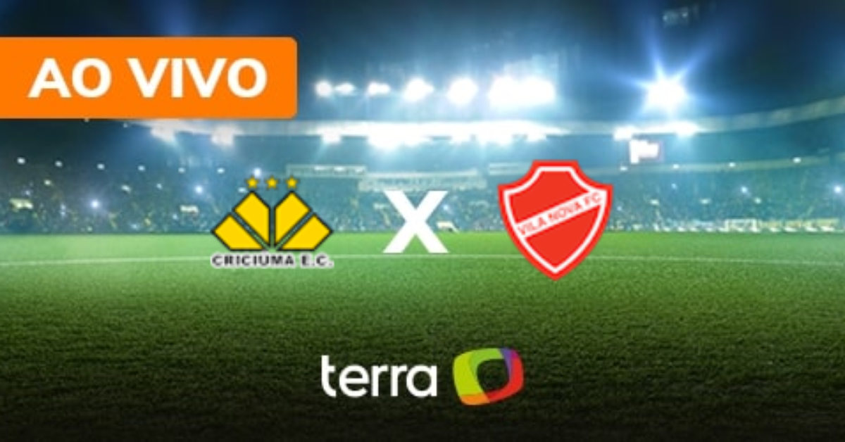 Criciúma x Vila Nova - Ao vivo - Brasileiro Série B - Minuto a Minuto Terra