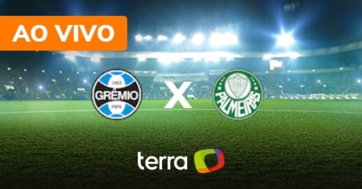 Grêmio x Palmeiras - Ao vivo - Brasileiro Série A - Minuto a Minuto Terra
