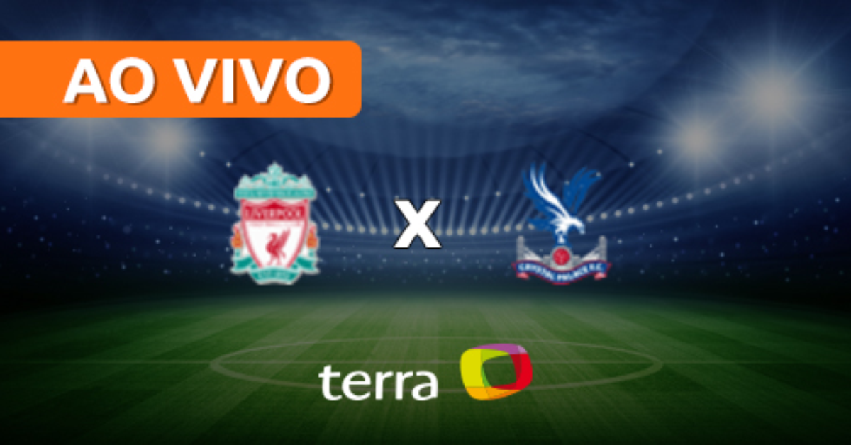 Liverpool x Crystal Palace - Ao vivo - Campeonato Inglês ...