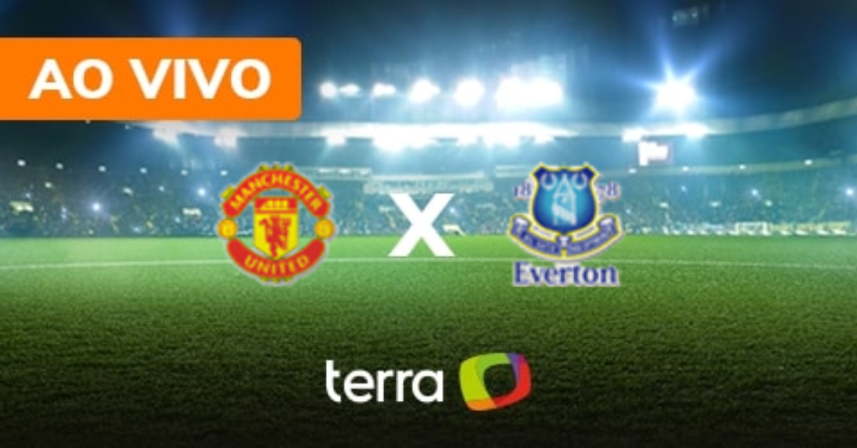 Manchester United x Everton - Ao vivo - Campeonato Inglês - Minuto a ...