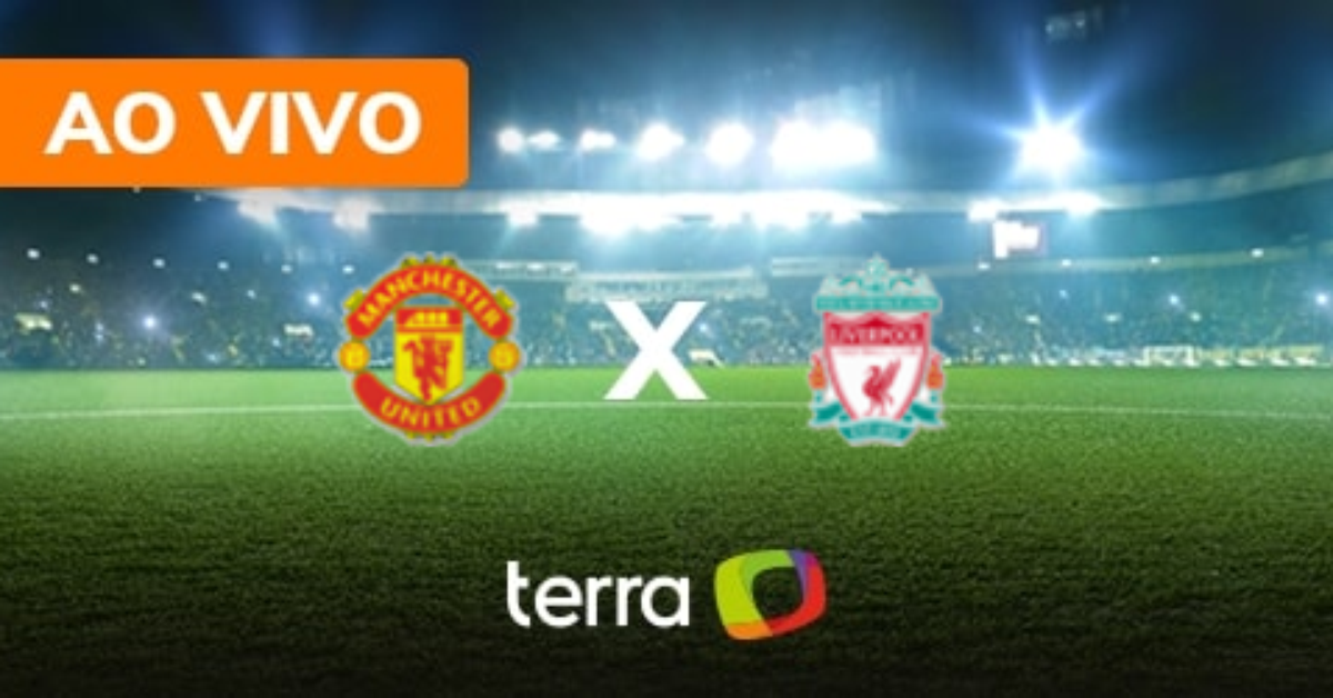 Manchester United x Liverpool - Ao vivo - Campeonato Inglês - Minuto a ...