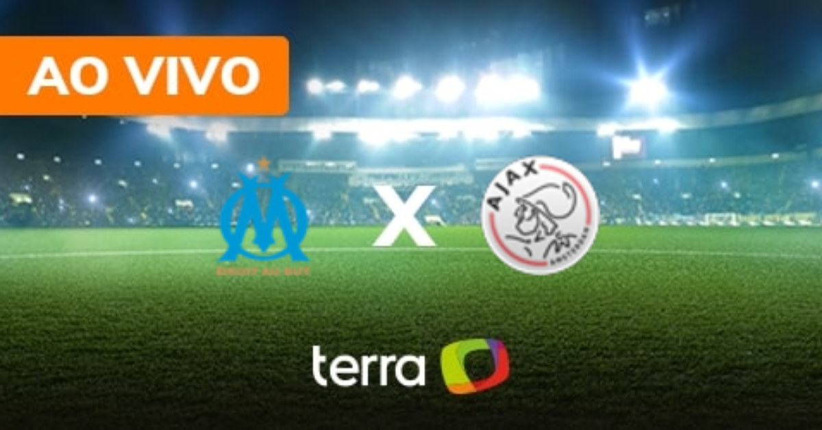 Olympique de Marsella x Ajax - Ao vivo - Liga dos Campeões - Minuto a ...