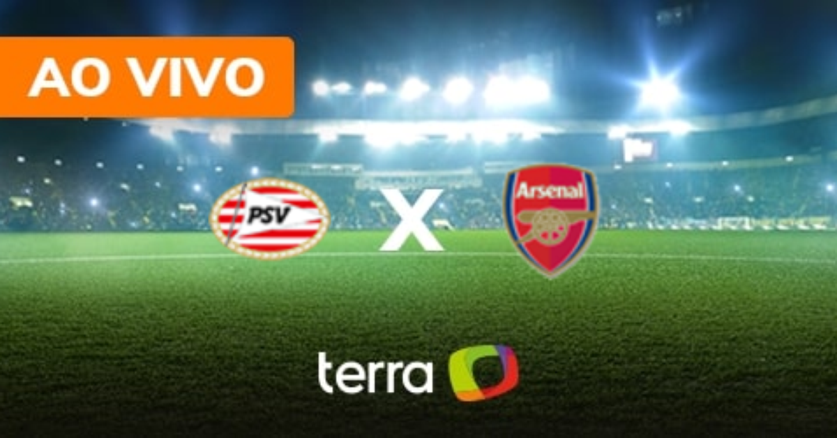 PSV X ARSENAL- AO VIVO COM IMAGENS, JOGO DE HOJE