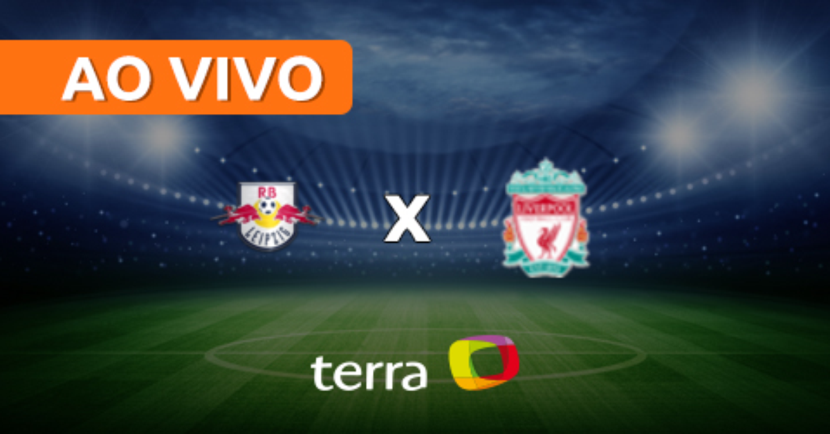 RB Leipzig x Liverpool - Ao vivo - Liga dos Campeões ...