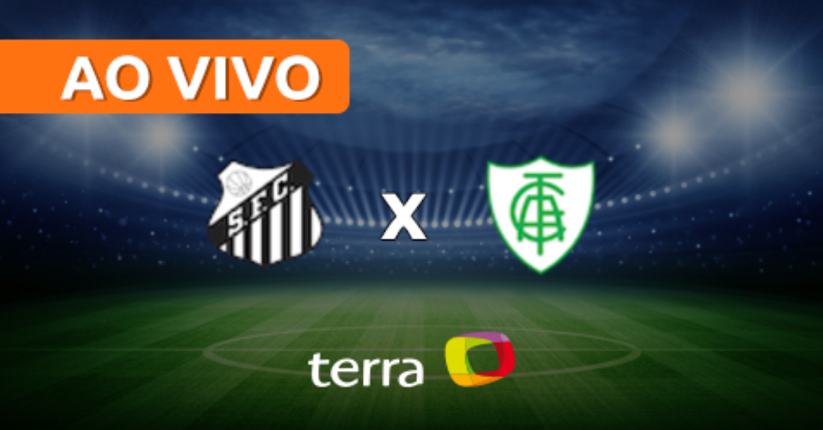 Santos x AméricaMG Ao vivo Brasileiro Série A Minuto a Minuto Terra