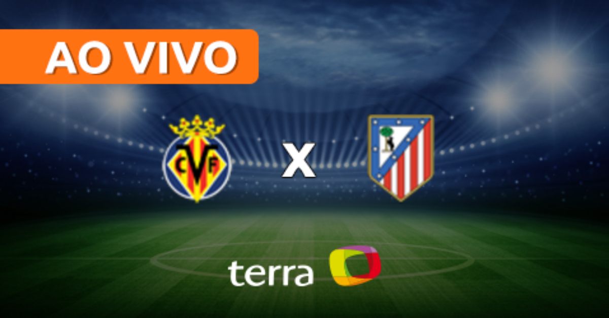 Villarreal x Atlético de Madrid - Ao vivo - Campeonato ...