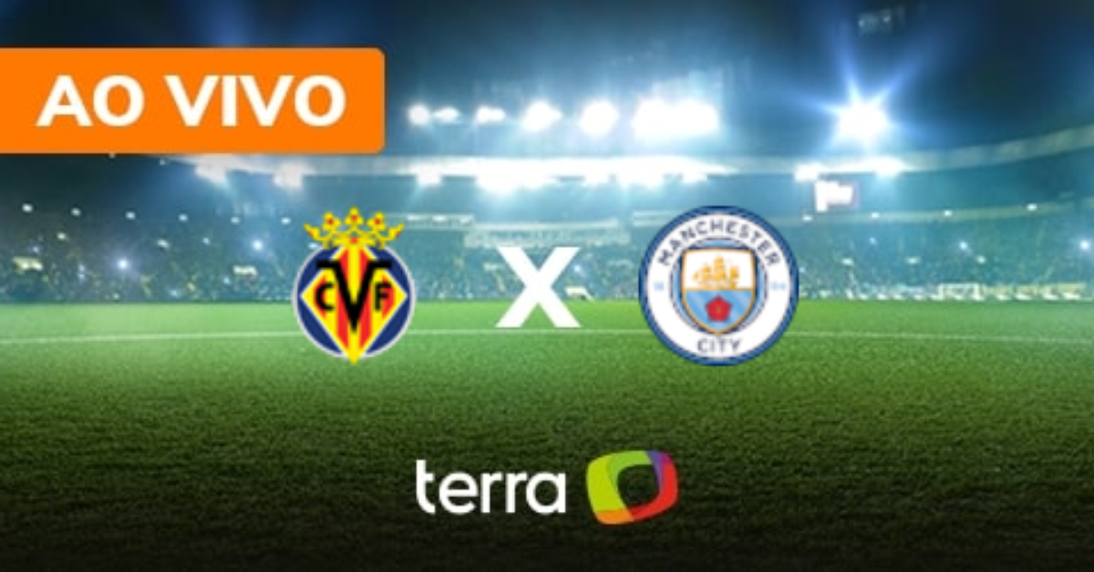 Villarreal x Manchester City - Ao vivo - Liga dos Campeões - Minuto a ...