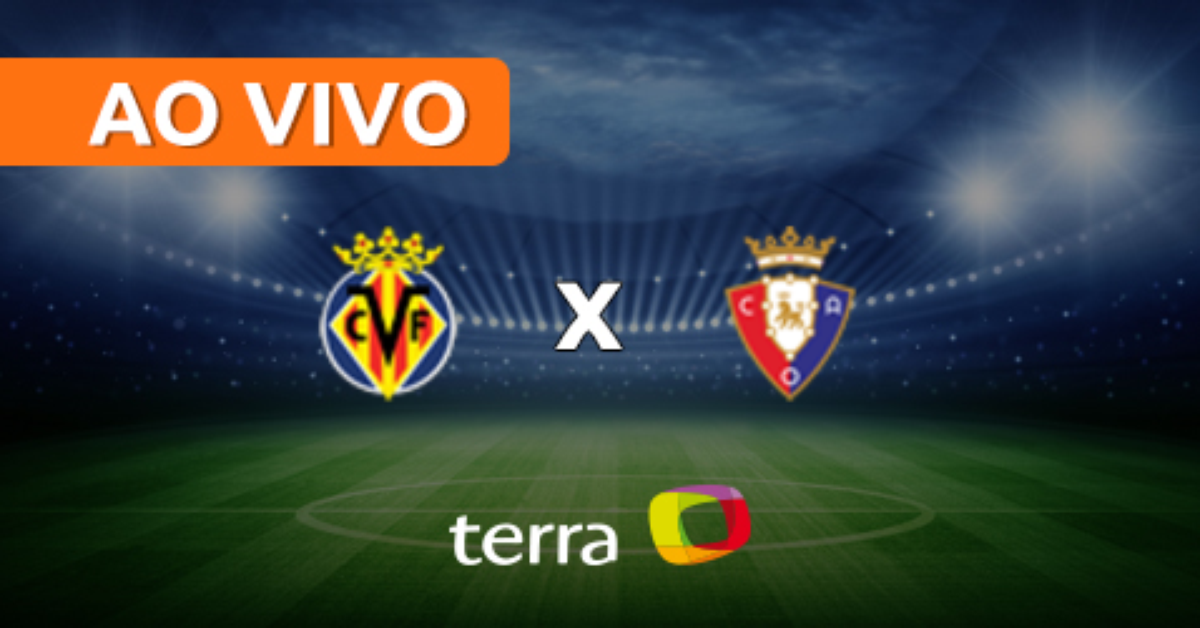 Villarreal x Osasuna - Ao vivo - Campeonato Espanhol ...