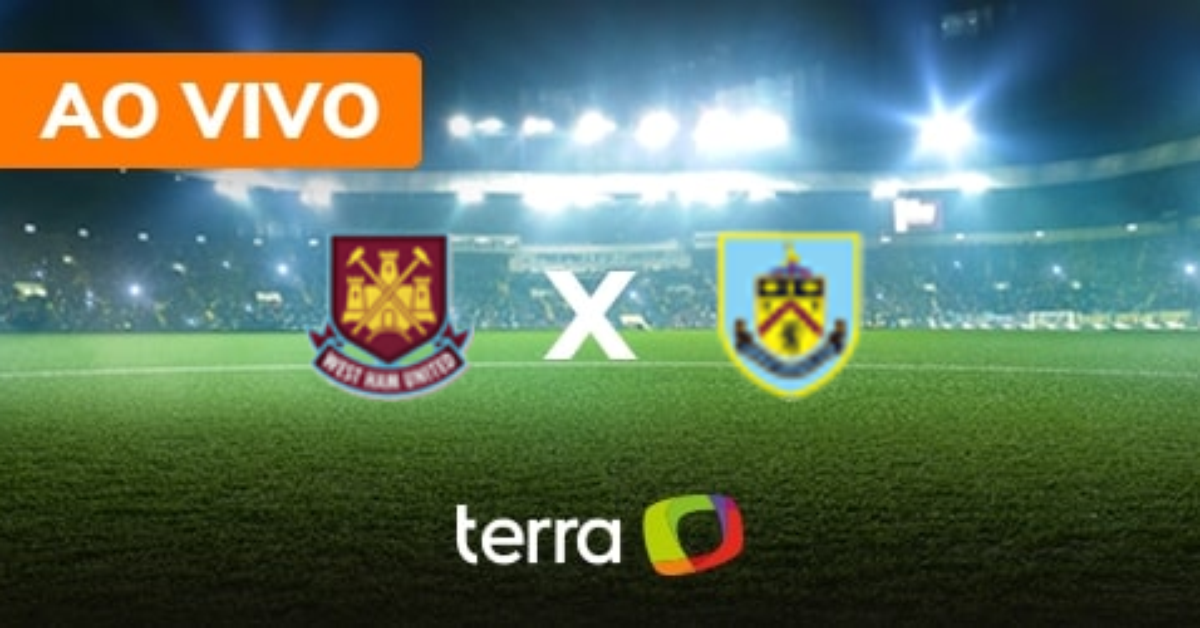 West Ham x Burnley - Ao vivo - Campeonato Inglês - Minuto a Minuto Terra