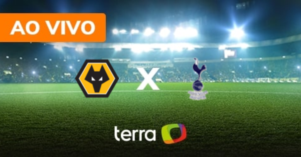 WOLVERHAMPTON X TOTTENHAM AO VIVO