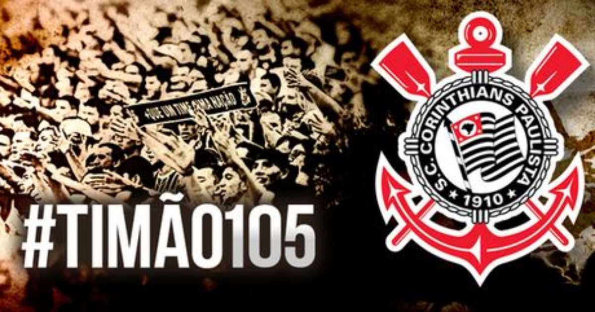 105 anos! Torcedores e craques parabenizam Corinthians