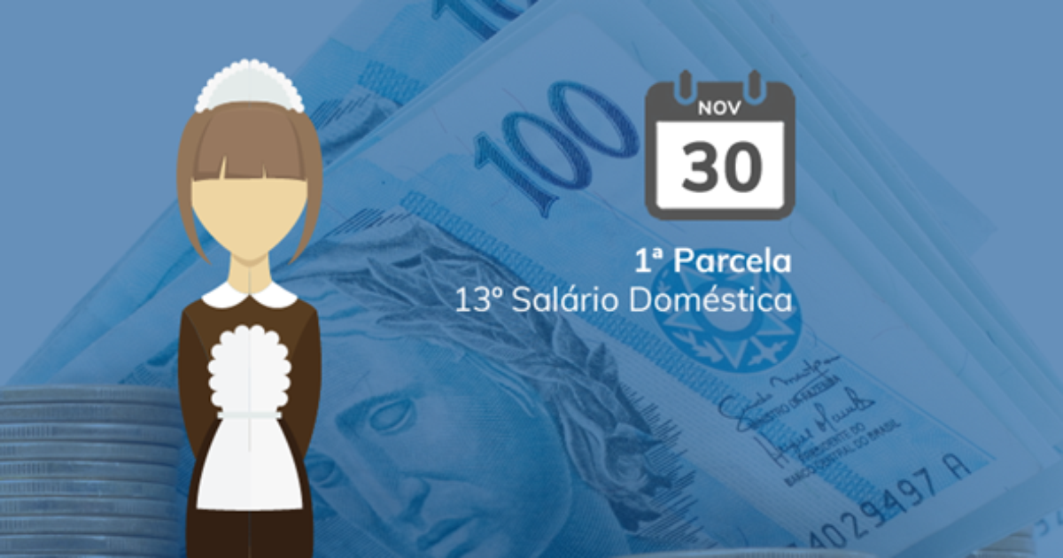 Décimo terceiro salário da empregada doméstica: primeira parcela vence hoje