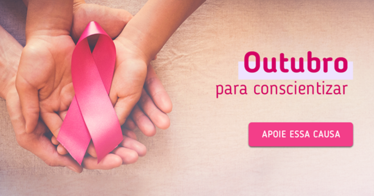 Outubro Rosa: como apoiar a prevenção e combate ao câncer de mama por ...