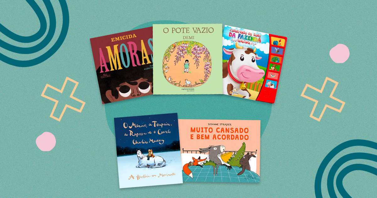 10 dicas de livros que estimulam o desenvolvimento infantil
