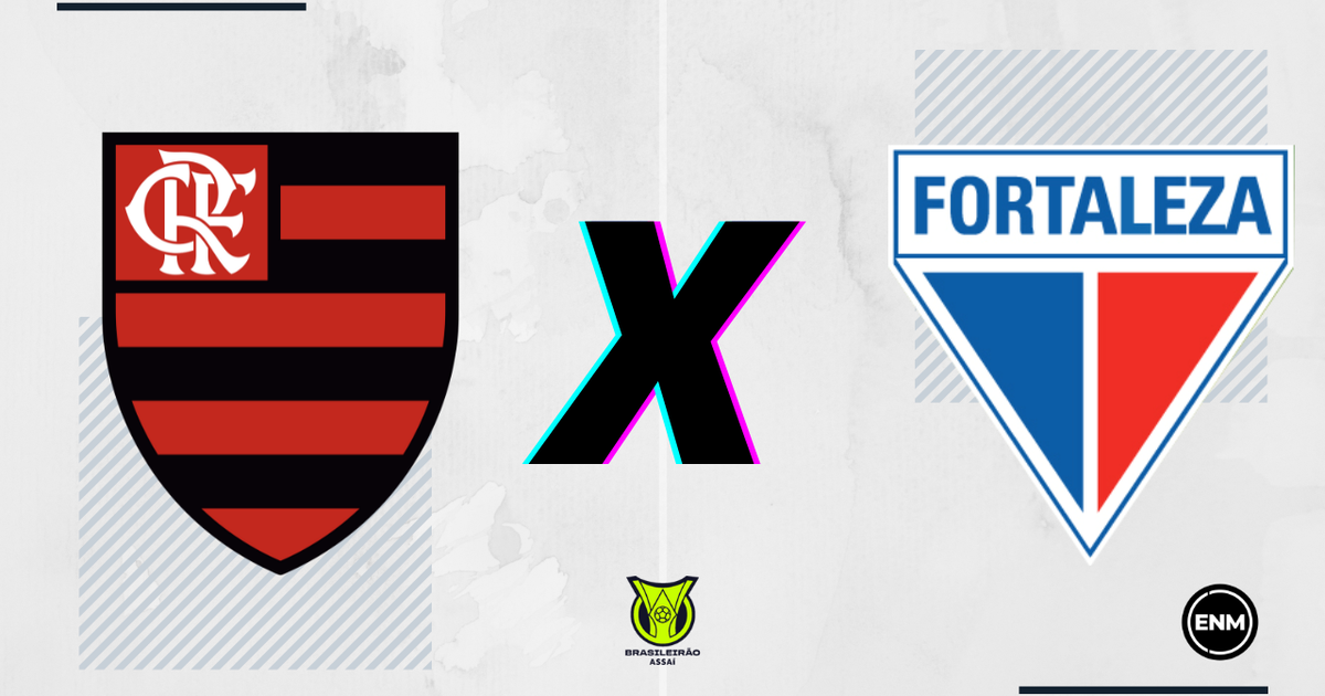 Fortaleza x Flamengo: onde assistir, escalações e arbitragem