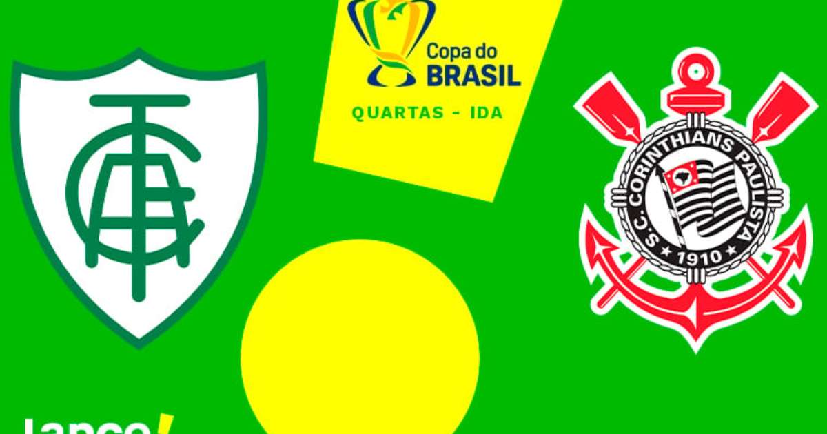 América-MG x Corinthians: onde assistir ao vivo, horário e escalações do  jogo de hoje pela Copa do Brasil