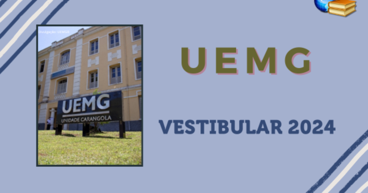 UEMG 2024 inscrições encerram hoje (28)