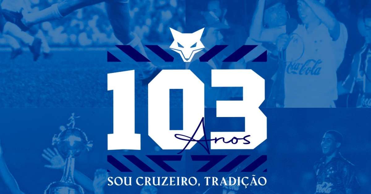 Cruzeiro 103 anos! Relembre os principais títulos e ídolos da história celeste