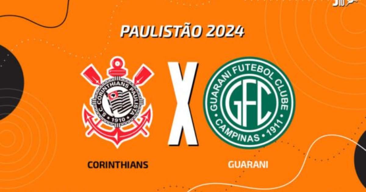 Corinthians x Guarani: escalações, onde ver e arbitragem
