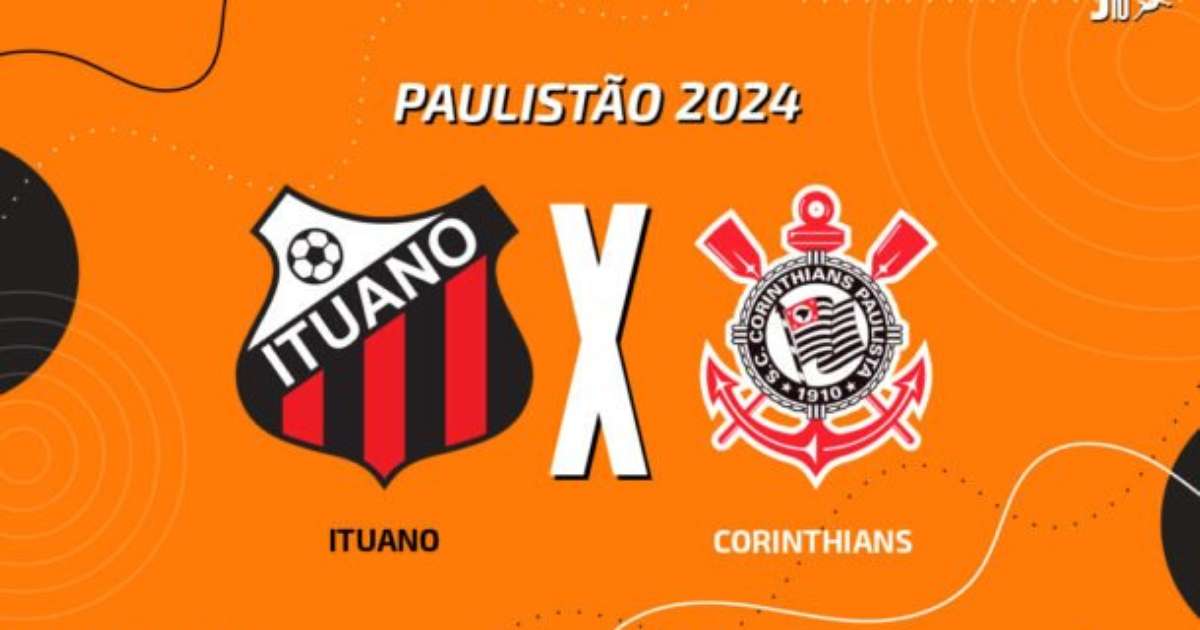 Ituano x Corinthians: onde assistir, escalações e arbitragem