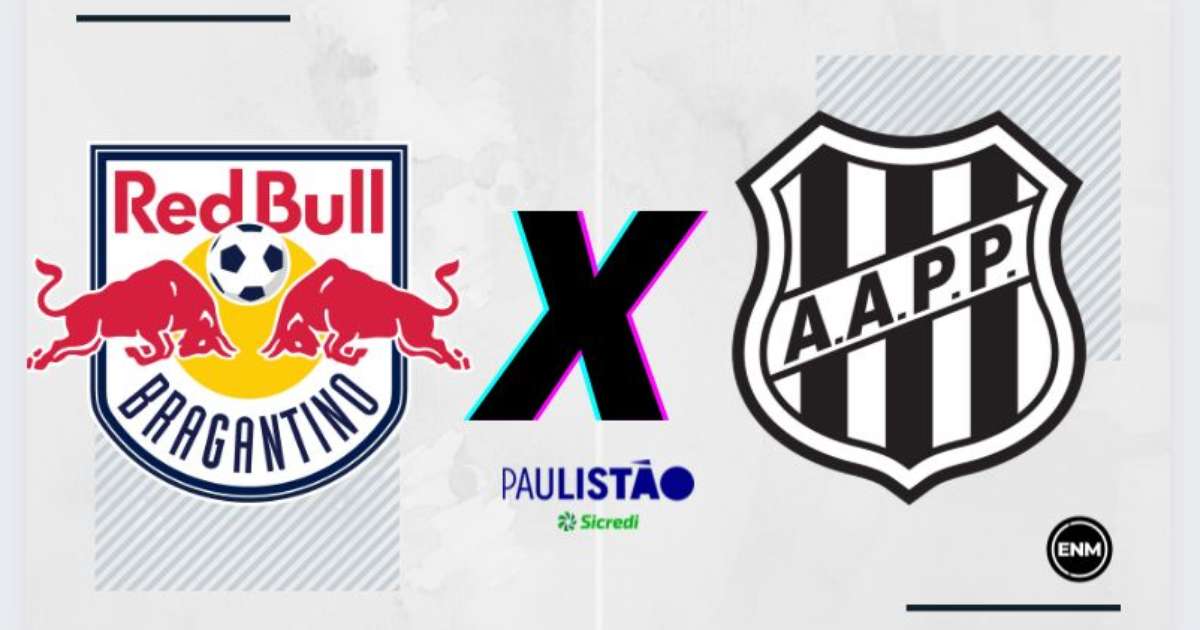Red Bull Bragantino x Ponte Preta: Escalações, desfalques, retrospecto ...