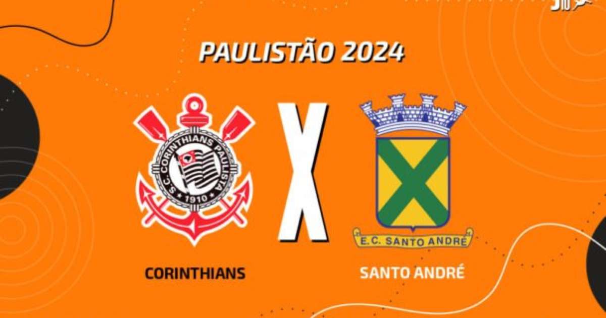 Corinthians x Santo André: transmissão, escalações e arbitragem atualizadas.