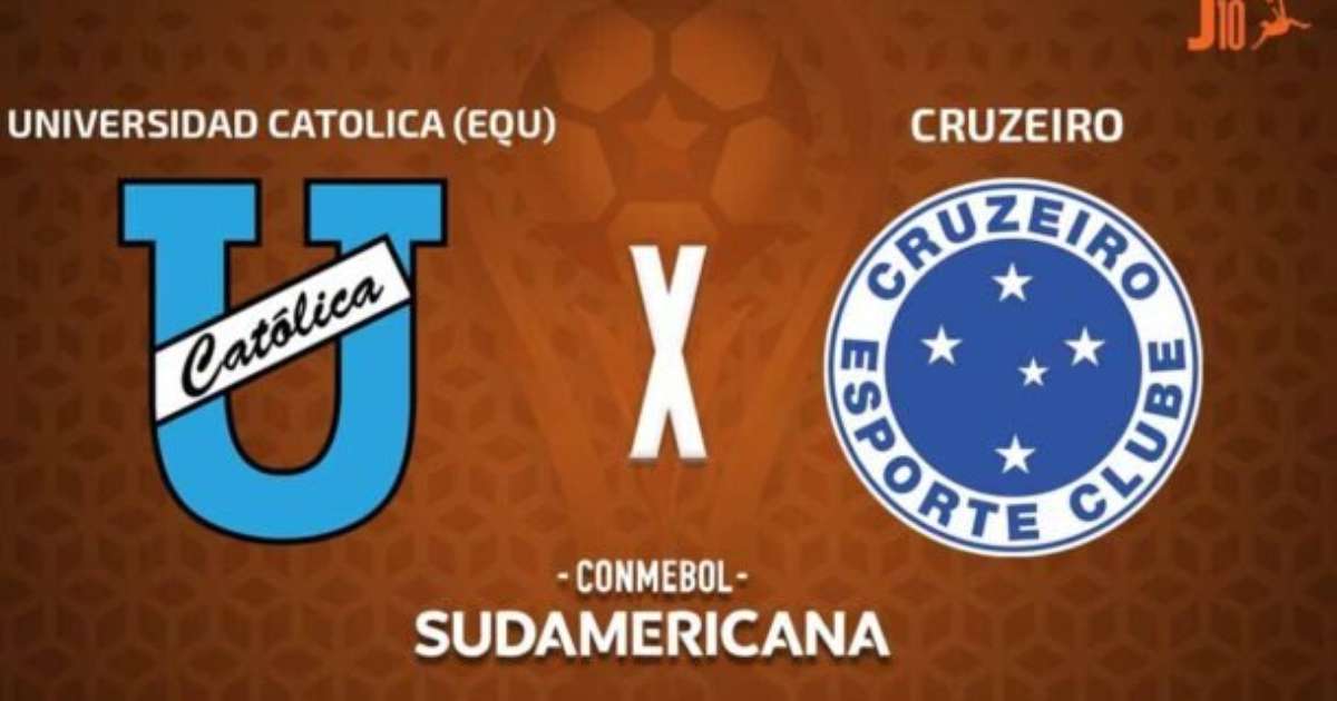 Universidad Católica-EQU x Cruzeiro: Transmissão, Escalações e Arbitragem na Copa Libertadores.