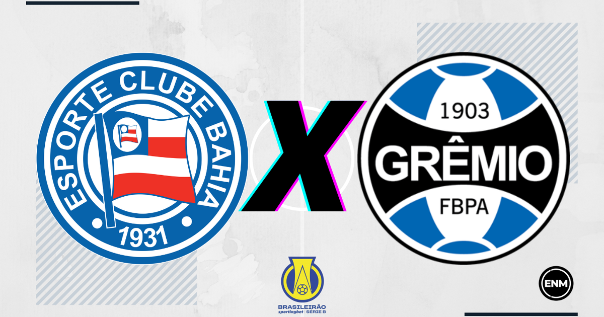 Bahia x Grêmio: Escalações, Arbitragem, Retrospecto e Palpites para o Confronto