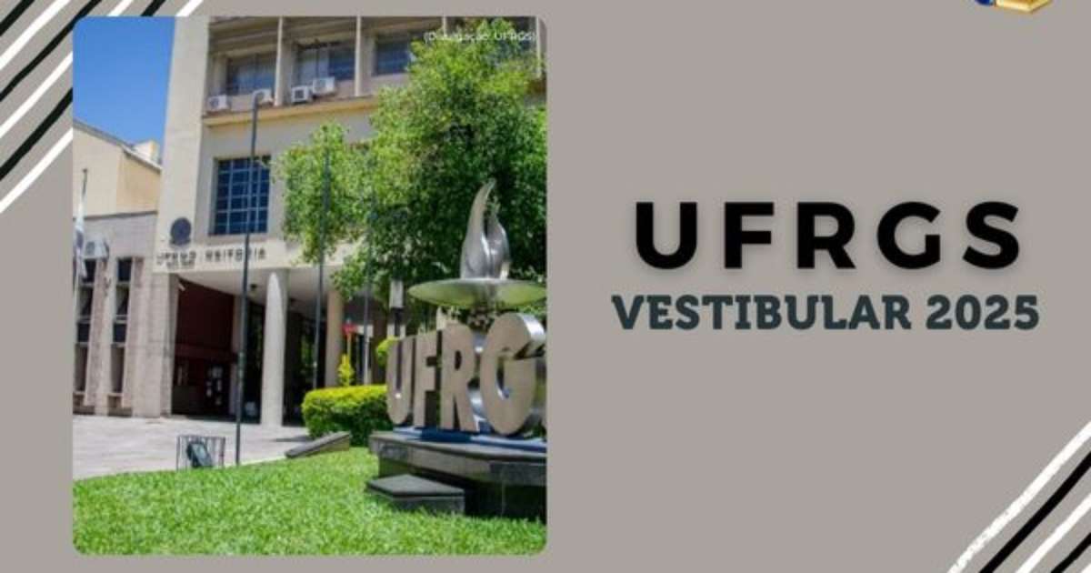 UFRGS 2025 Confira Datas Do Vestibular