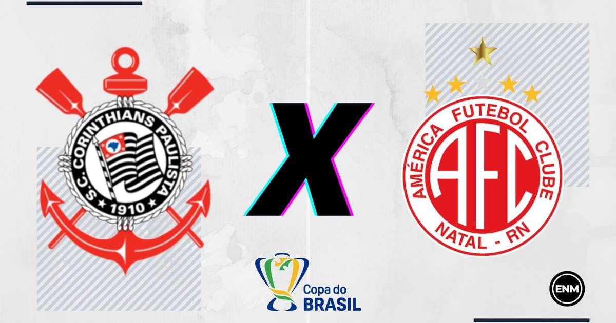 Corinthians x América-RN: escalações, desfalques, retrospecto e onde assistir na rodada.