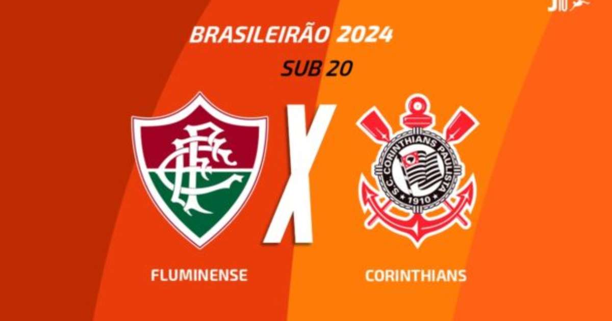 Fluminense x Corinthians: transmissão e times escalados no Brasileirão sub-20