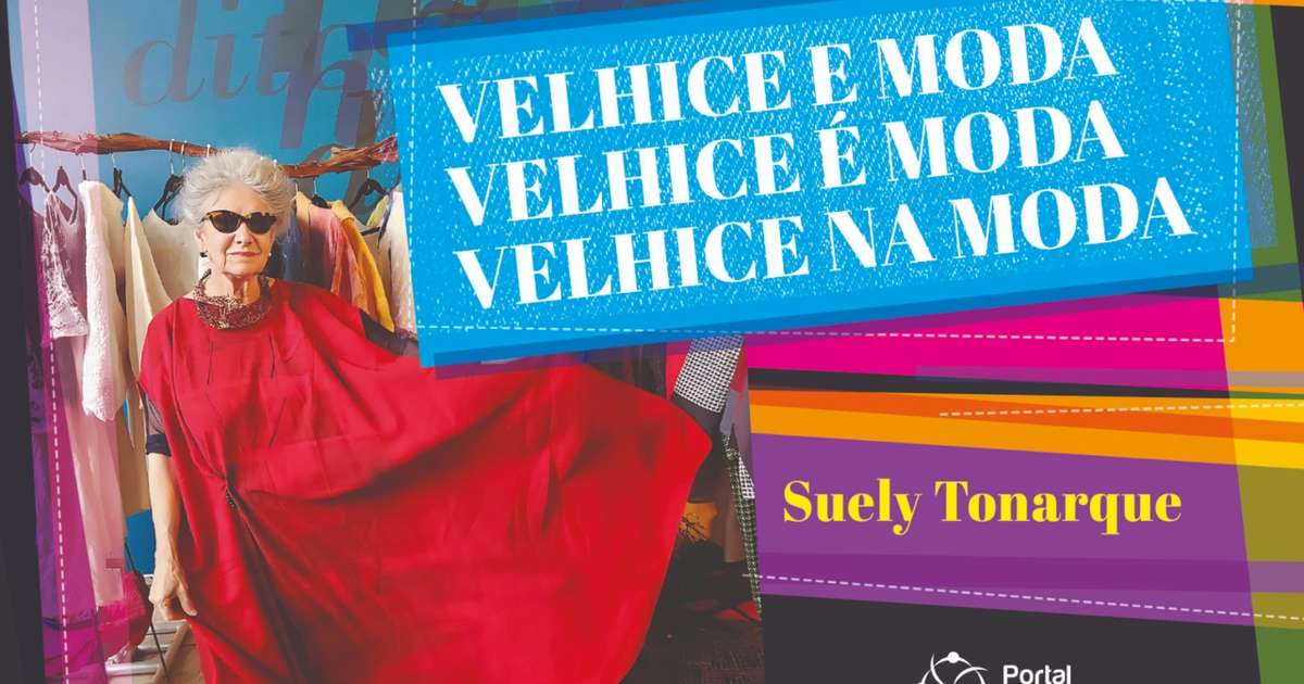 Suely Tonarque lança livro de moda para idosas e redefine conceito de estilo para terceira idade