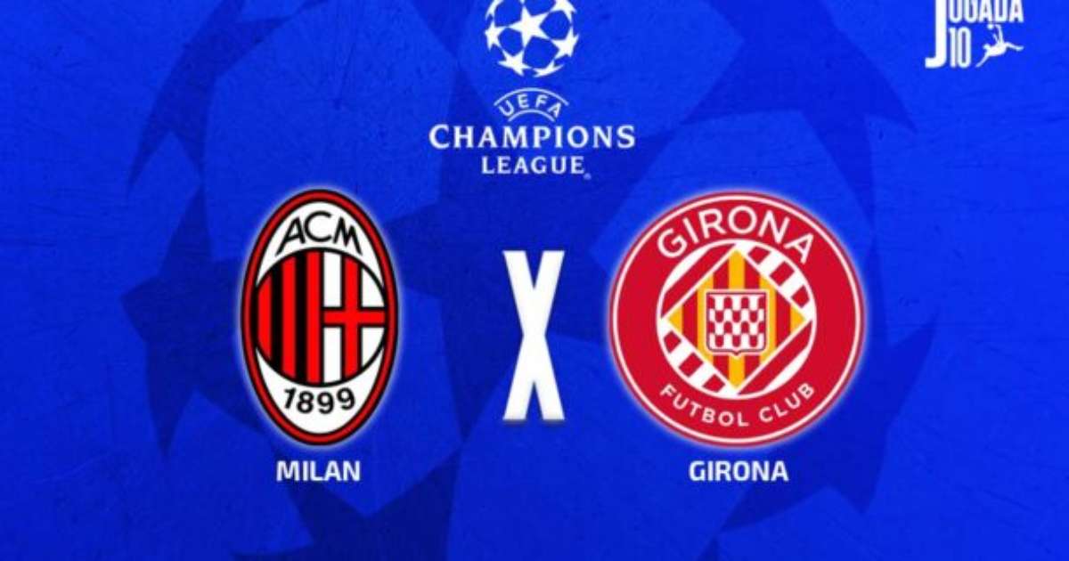 Milan x Girona: onde assistir, escalações e arbitragem