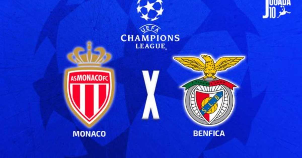 Monaco x Benfica: onde assistir, escalações e arbitragem