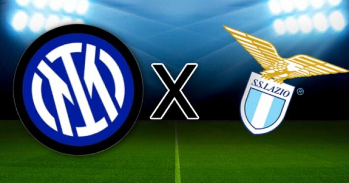 Inter de Milão x Lazio pela Série A: onde assistir ao vivo, horário e ...