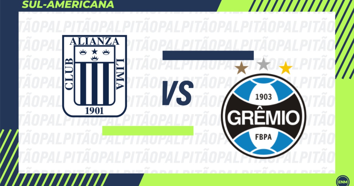 Alianza Lima x Grêmio: Escalações, Arbitragem, Transmissão e Retrospecto do Confronto