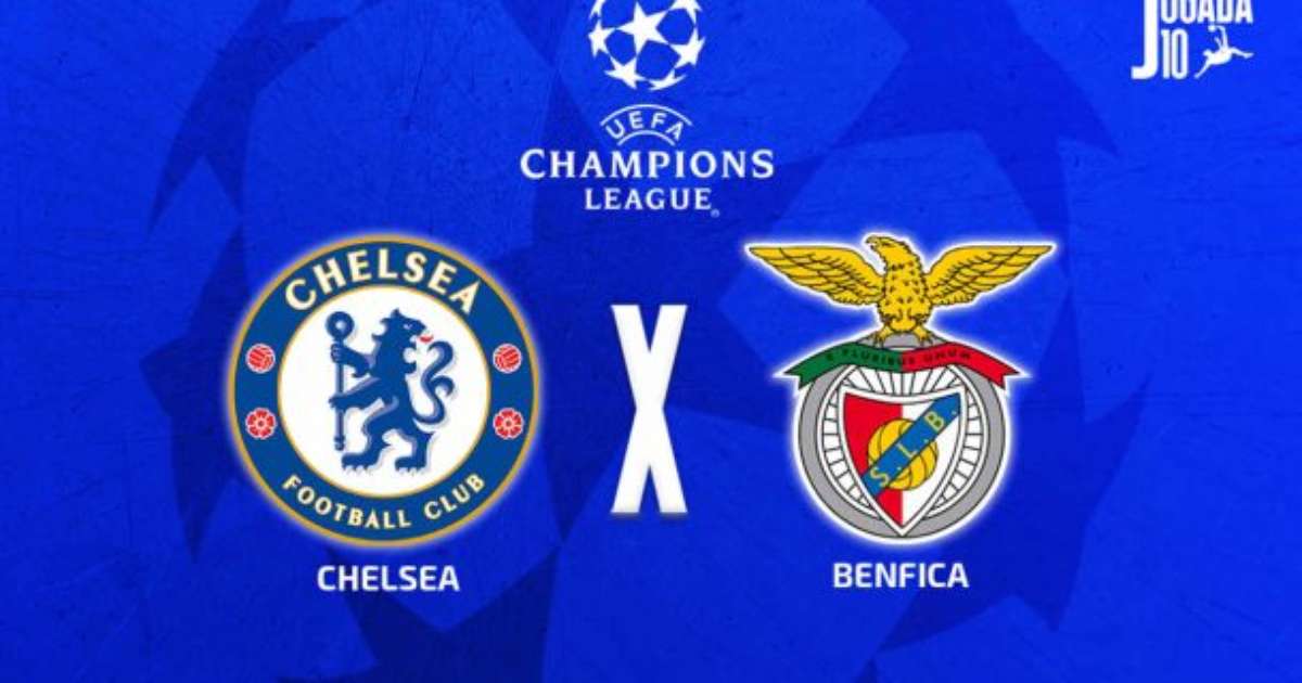 Chelsea x Benfica: onde assistir, escalações e arbitragem