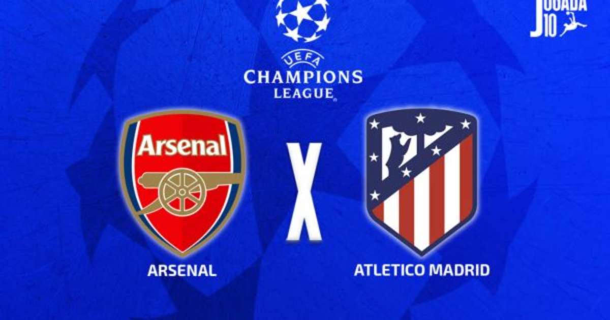Arsenal x Atlético de Madrid: onde assistir, escalações e arbitragem