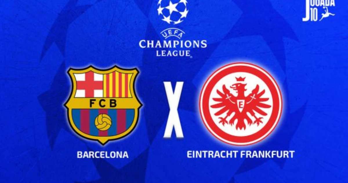 Barcelona x Eintracht Frankfurt: onde assistir, escalações e arbitragem
