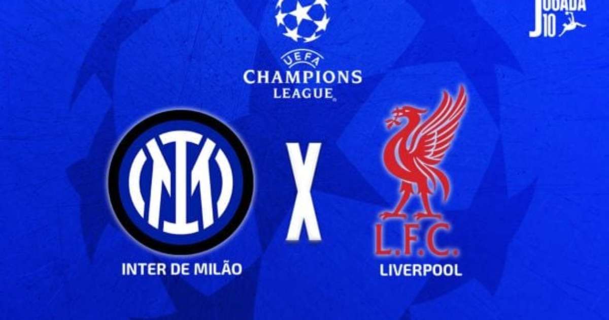 Inter de Milão x Liverpool: onde assistir, escalações e arbitragem