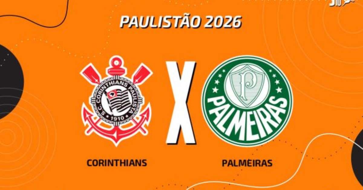 Corinthians x Palmeiras; Saiba onde assistir!