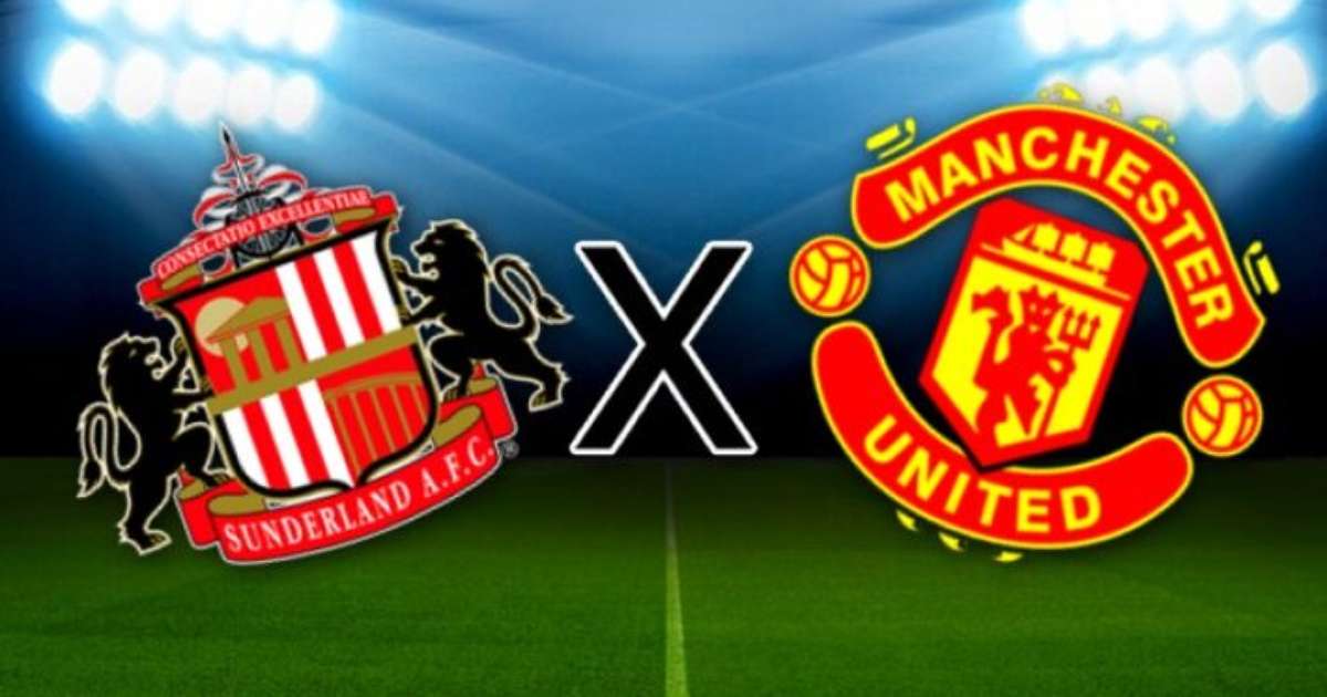 Sunderland x Manchester United pela Premier League: onde assistir ao vivo, horário e escalação