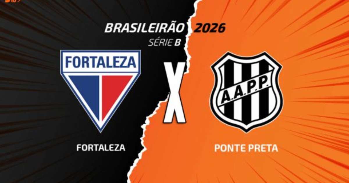 Fortaleza x Ponte Preta: onde assistir, escalações e arbitragem