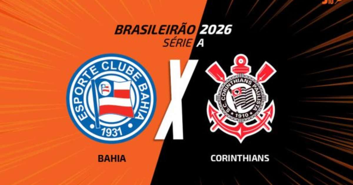 Bahia e Corinthians se enfrentam: Detalhes da transmissão, escalações e arbitragem do confronto decisivo